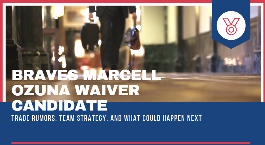 Braves Marcell Ozuna waiver candidate discussion during baseball season rumors and roster strategy analysis by fans and sports analysts