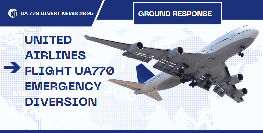 The Ultimate Passenger Guide to the United Airlines Flight UA770 Emergency Diversion: What You Need to Know